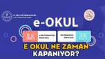 E OKUL NE ZAMAN KAPANIYOR 2025? e-Okul VBS sistemi ayın kaçında hangi gün kapanacak?