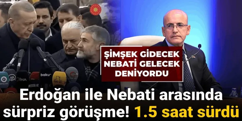 Erdoğan ve Nebati Dolmabahçe'de! Şaşırtan Görüşmenin Sırrı Ne?