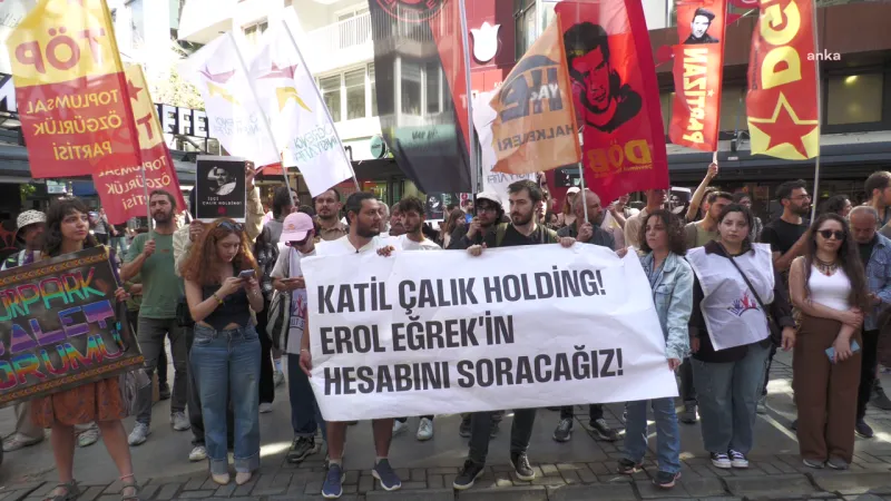 Erol Eğrek Cinayeti: Öğrencilerden Çalık Holding'e Sert Tepki!